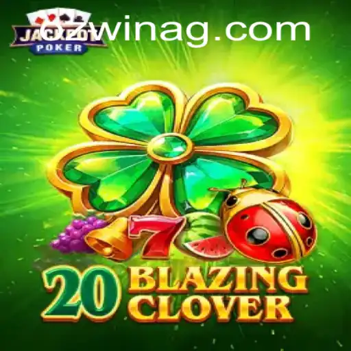 Unlocking the Adventure: A Comprehensive Look at 20BlazingClover