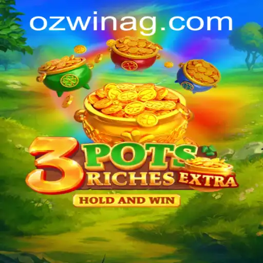 Exploring the Thrills of 3potsExtra: An Innovative Spin on Traditional Gaming